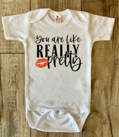 You Are Like Really Pretty Mean Girls - Baby or Toddler Complete Outfit