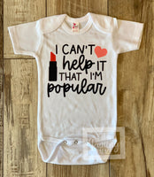 
              I Can't Help That I'm Popular Mean Girls - Baby or Toddler Complete Outfit
            