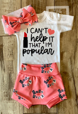 I Can't Help That I'm Popular Mean Girls - Baby or Toddler Complete Outfit